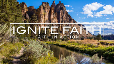 Ignite Faith